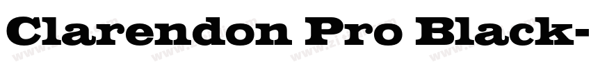 Clarendon Pro Black字体转换 Clarendon Pro Black字体转换